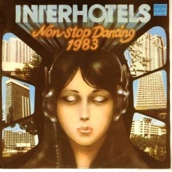 Пластинка Interhotels Non-stop dancing 1983. Сборник болгарских исполнителей